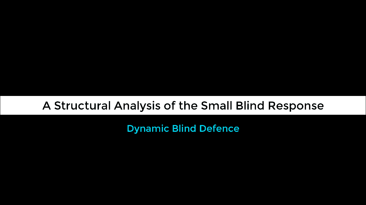 A Structural Analysis of the Small Blind Response